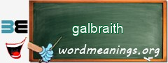 WordMeaning blackboard for galbraith